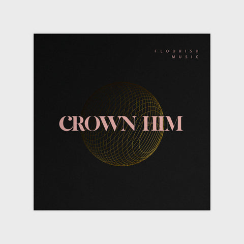 Crown Him - Single