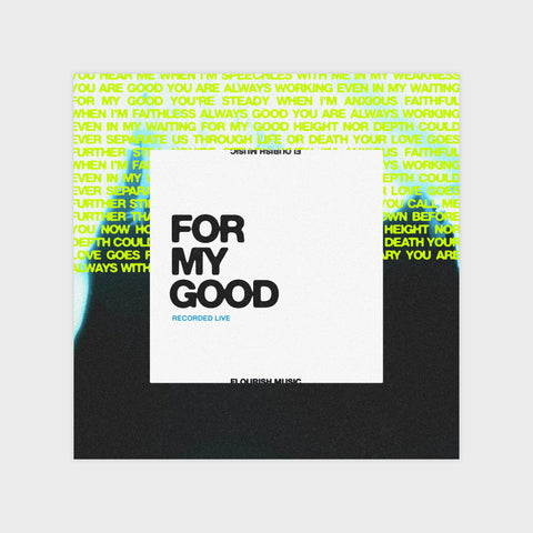 For My Good (Live) - Single